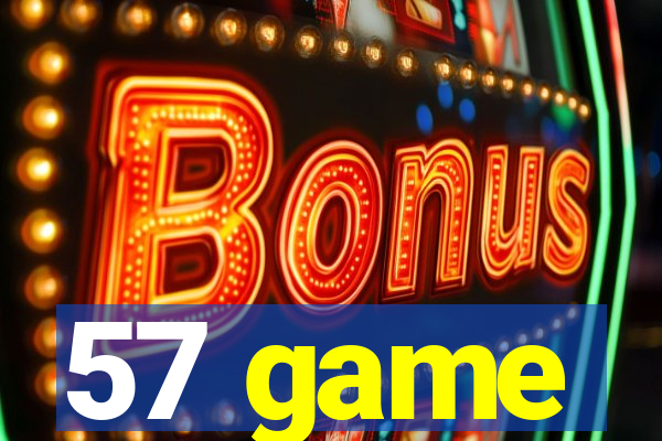 57 game